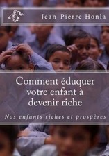 Comment éduquer votre enfant