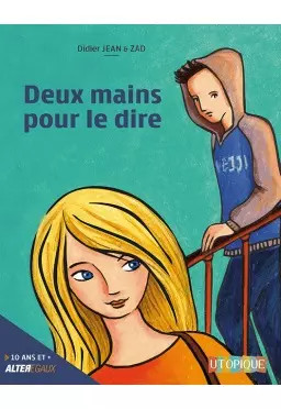 Deux mains pour dire - deux,
