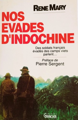 Nos evades indochine par - nos, d'indochine.