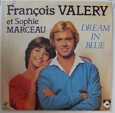 31847 45 giri - 7" - Francois Valery Sophie Marceau - Dream in blue - Le coeur..