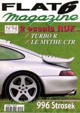 FLAT 6 n°94 12/1998 TURBO R LE Mythe CTR 996 STROSEK