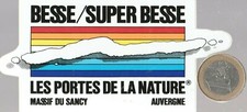 STICKERS.  regionalism. Ski resort. BESSE /SUPERBESSE