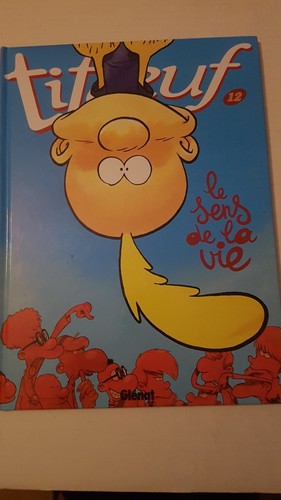 Titeuf tome le sens - bd-,