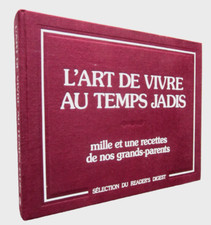 L'ART DE VIVRE AU TEMPS JADIS