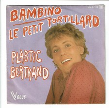 Plastic BERTRAND Vinyle 45T 7" BAMBINO - PETIT TORTILLARD - VOGUE 119 F Réduit