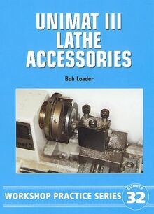 Unimat iii lathe accessories - lathe,