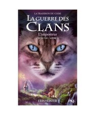 La Guerre des clans Cycle VII
