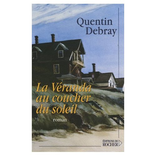 Veranda coucher du - au,