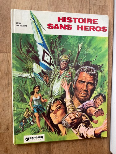 Histoire sans heros dany van - sans,