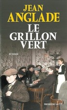 Le Grillon vert - Anglade
