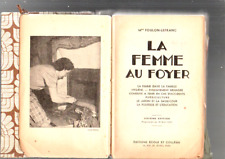 livre ancien LA FEMME AU FOYER foulon lefranc école scolaire 380 pages