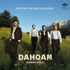 Goldmund Quartet Dahoam (CD)