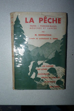 La Pêche Par Bonnafoux Truites, Mouches, Lancer 1935