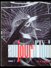 AUJOURD'HUI ART ARCHITECTURE n°7 1956 PERRIAND, NOGUCHI, STEPH SIMON, CHANDIGARH