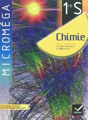 Microméga chimie 1re éd - microméga, s