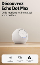 Amazon Echo Dot Max (Nouvelle
