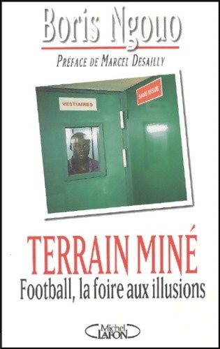 Terrain miné football - miné, la