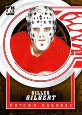 2012-13 ITG Motown Madness Gold #47 Gilles Gilbert