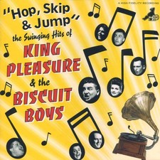King Pleasure 'Hop, Skip &