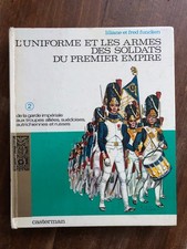 L'uniforme et les armes des