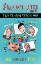 Bob Hubba Jubba Moss The Enthusiasm-Laffter Connection (Poche)