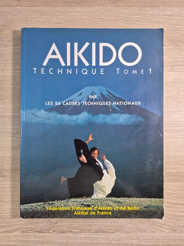 Aïkido technique tome - aïkido,