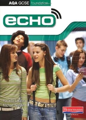 Echo aqa gcse german - gcse,