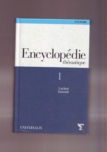 Encyclopedie thematique - , (