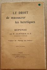 OLD BOOK - The Right to Slaughter Heretics. Response to R.P. January