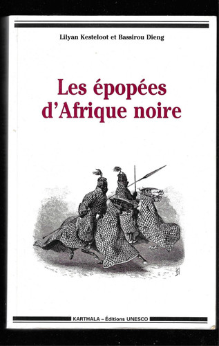 Kesteloot les epopees - kesteloot-les,