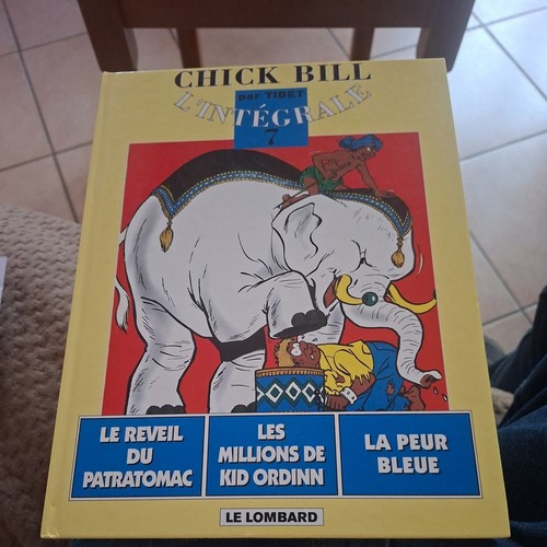 Chick bill intégrale 7 - intégrale, t