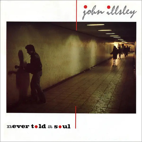 John illsley never - illsley,