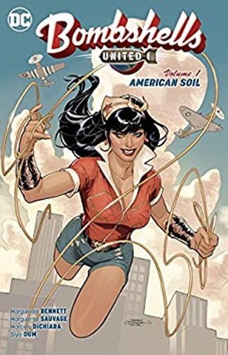 Bombshells united vol - bombshells:, 1