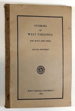 Sylvia Soupart / Stories of West Virginia For Boys and Girls 1934