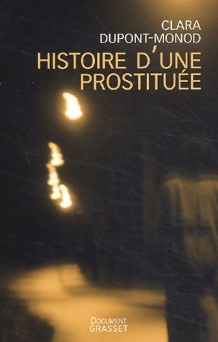 Histoire une prostituée - d'une,