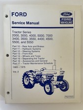 Ford Service Manual Tractor Series 2000 3000 4000 5000 7000  Volume 3 1965-75