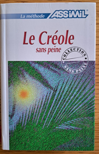 Créole sans peine - le,