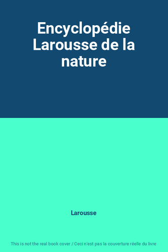Encyclopédie larousse la - de,