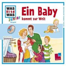 Folge 15: Ein Baby Kommt zur Welt de Was Ist Was Junior | CD | état bon