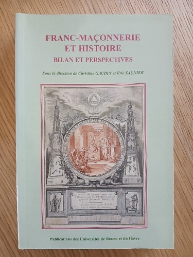 Franc maçonnerie histoire - franc-maçonnerie,