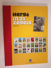 Hergé in 25 zegels Néerlandais - Dédicacé Dominique Maricq - 3000 exemplaires