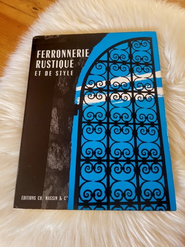 Ferronnerie rustique de - ferronnerie,