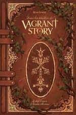 Vagrant Story: Le chef-doeuvre