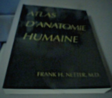 ATLAS D'ANATOMIE HUMAINE FRANK H. NETTER ED. MALOINE 1989