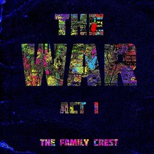 The War: Act I by The Family