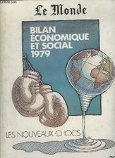 Le Monde - Bilan économique et social 1979 - Les nouveaux chocs -