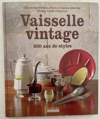 Vaisselle vintage 200 ans de - vaisselle,