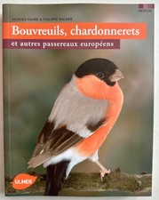 Bouvreuils, chardonnerets et