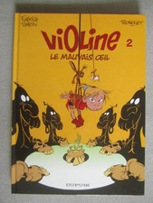 Violine 2 Le mauvais œil - EO Dupuis -Juin 2002  - Tronchet - Tarin TBE
