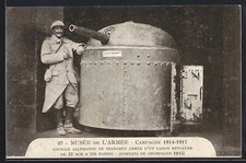 CPA Musée de l´Armée, Campagne 1914-17, Coupole allemande de tranchée Armée d´u 